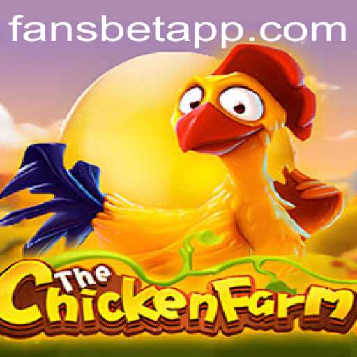 Discover the Exciting World of ChickenFarm with FansBet