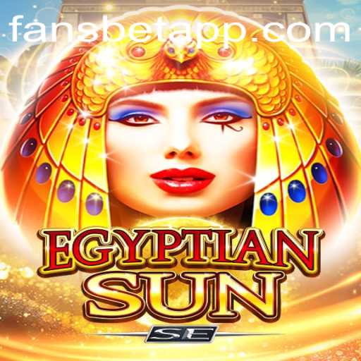 Exploring the Exciting World of EgyptianSunSE: A Fansbet Favorite